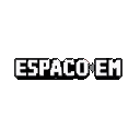 Bold, white pixelated text "ESPACO EM" on a black background.