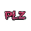 The pixel art shows the word "PLZ" in a distressed, magenta font, appearing to melt and decay. Teal and white pixels accentuate the deteriorating effect, creating a melancholic and desperate digital plea.